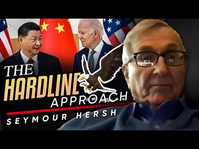 Is Biden's Hardline Approach to China smart - Brian Rose & Seymour Hersh