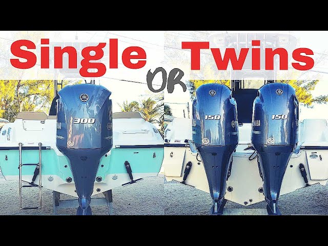 1 or 2 Outboards: What's Better?