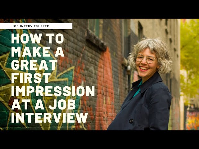 Making a Good First Impression at a Job Interview