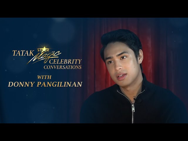 From 1-10, gaano ka-happy ang puso ni Donny? | Star Magic Celebrity Conversations