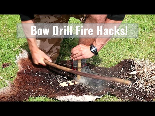Bow Drill Friction Fire Hacks - Tips and Tricks - Primitive fire, Bushcraft and Survival