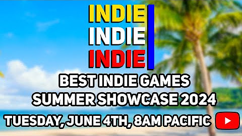 Indie Game Summer 2024