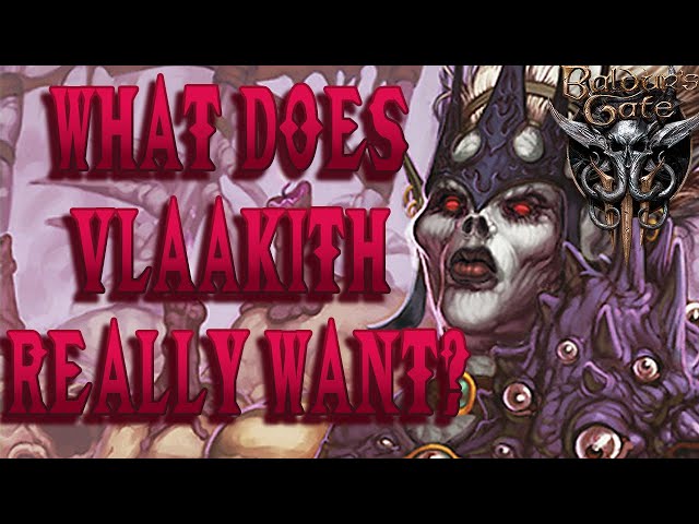 Baldur's Gate 3: The Githyanki's And Vlaakith's True Intentions