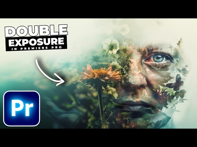 How To Create DOUBLE EXPOSURE Effects In Premiere Pro