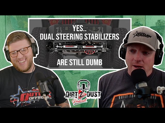 Yes... DUAL Steering Stabilizers Still Suck