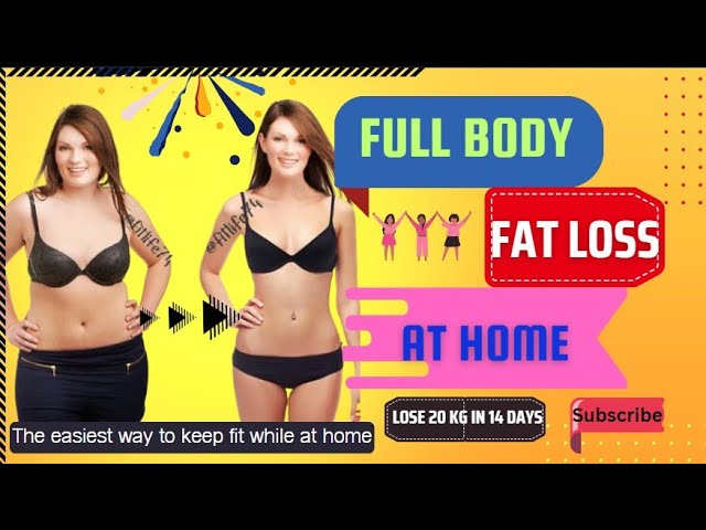 FULL BODY FAT LOSS in 14 Days at  HOME #weightloss #fatloss #bodytransformation