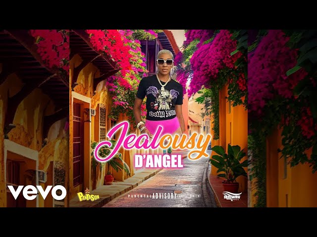 D'Angel, Panta Son - Jealousy (Official Audio)