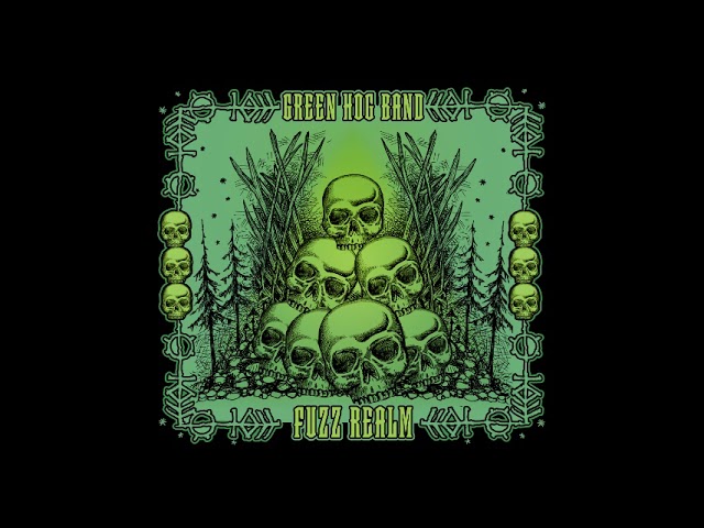 Green Hog Band - Fuzz Realm (Full Album 2024)