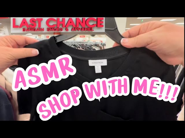ASMR 🛍️ SHOP WITH ME 🤩NORDSTROM LAST CHANCE STORE🤩 (whispering voiceover)