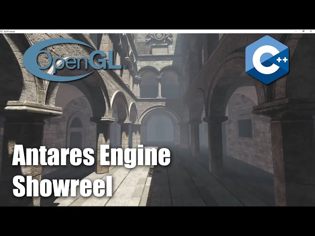 Antares Engine showreel (OpenGL | C++)