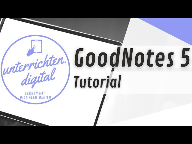 GoodNotes 5 - Teil I - Tutorial - Erster Eindruck vom Update