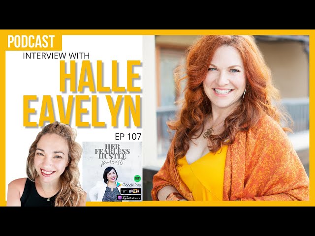 Is fear leading the way? Podcast Interview with Halle Eavelyn