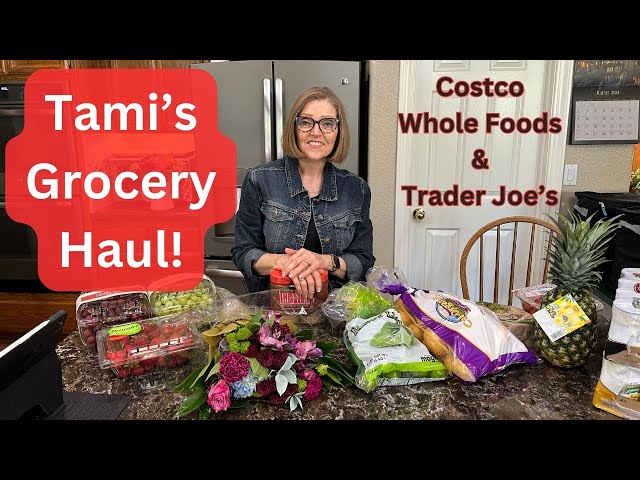 Costco, Whole Foods, Trader Joe's Grocery Haul - Tami Kramer @Nutmeg Notebook is live!