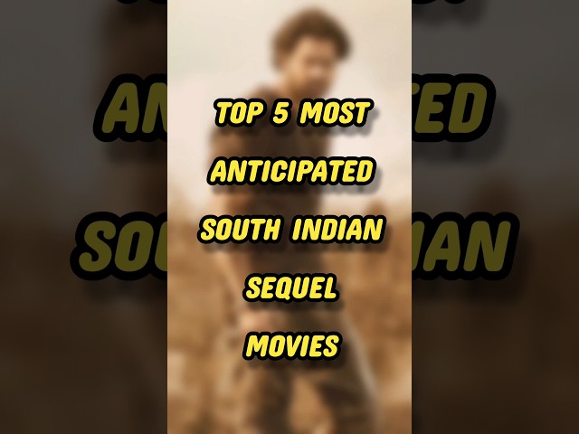 Top 5 Biggest Upcoming South Indian Sequel Movies #shorts #kantara2 #pushpa2