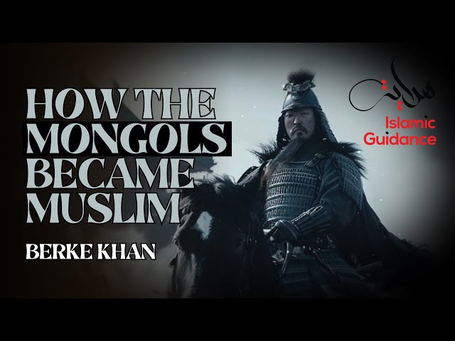 How The Mongols Became Muslim (Berke Khan)