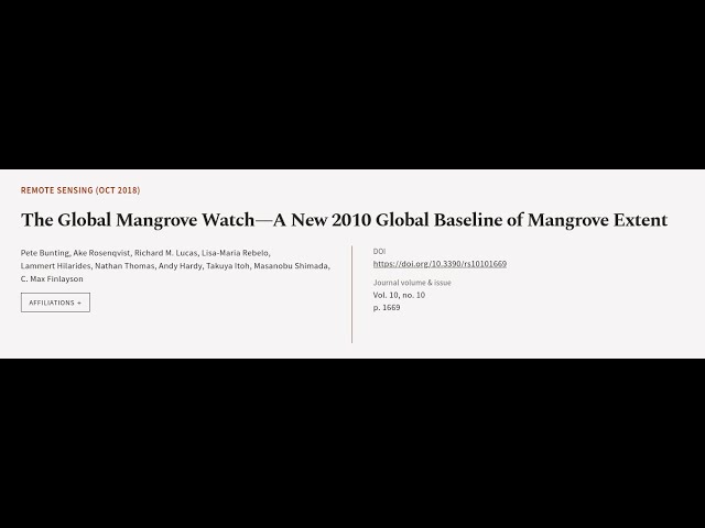 The Global Mangrove Watch—A New 2010 Global Baseline of Mangrove Extent | RTCL.TV