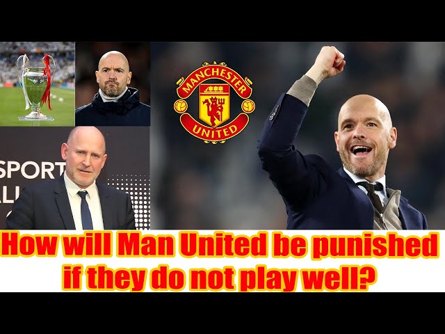 Erik ten Hag | MU will participate in the Champions League | otherwise they will be punished
