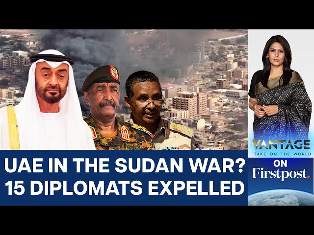 Sudan's Army Expels Emirati Diplomats: UAE Helping RSF in Civil War? | Vantage with Palki Sharma