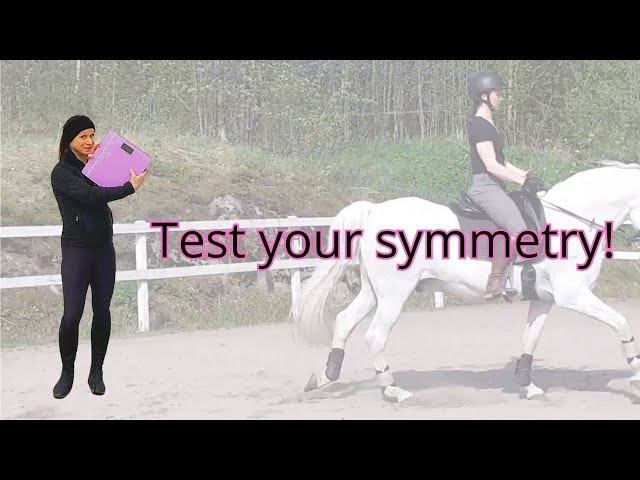 Easy way to test your symmetry! (Improve your horse riding position)