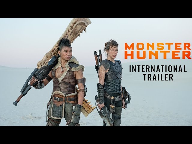 Monster Hunter - Internationale trailer & greeting