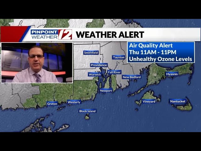 WPRI 12 Weather Forecast 6/20/24:  Hazy, Hot and Humid Today with an Air Quality Alert