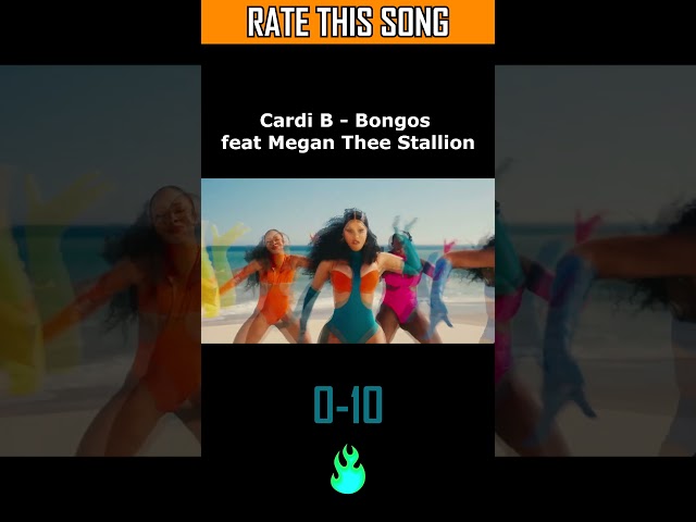 RATE THIS SONG - Bongos #shorts #tiktok #song #cardib #megantheestallion