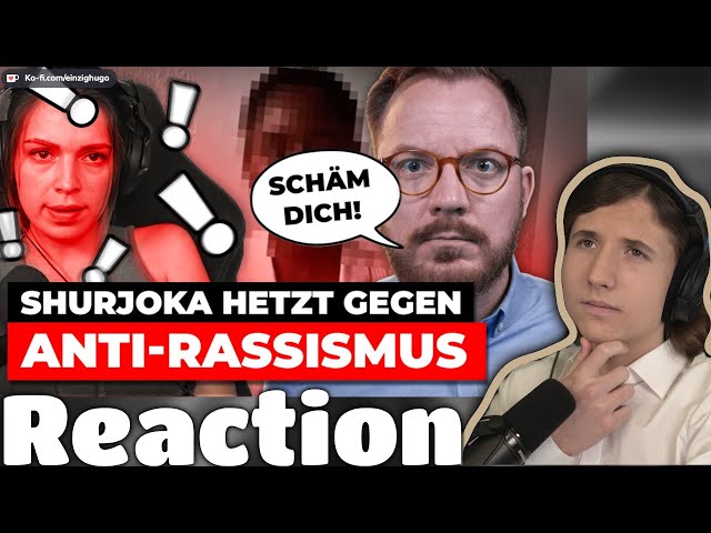 Shurjoka HETZT gegen Anti-Rassismus & TobiasHuch