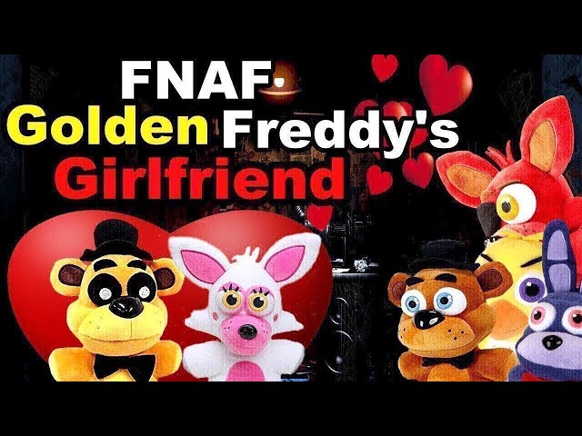FNAF Plush - Golden Freddy's Girlfriend!