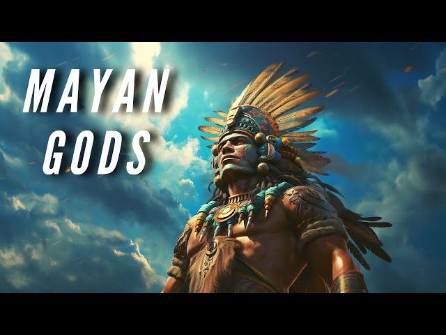 All Mayan Gods (A to Z) and Their Roles - Maya Mythology