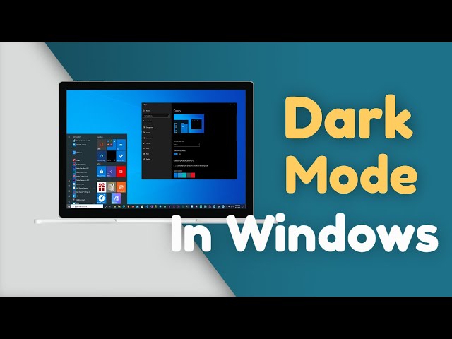 How To Enable Dark Mode In Windows 10?