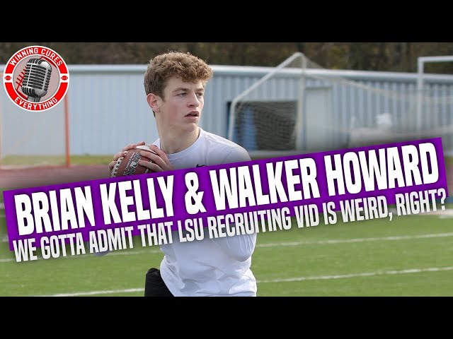 Brian Kelly & Walker Howard LSU recruiting video is weird, right?