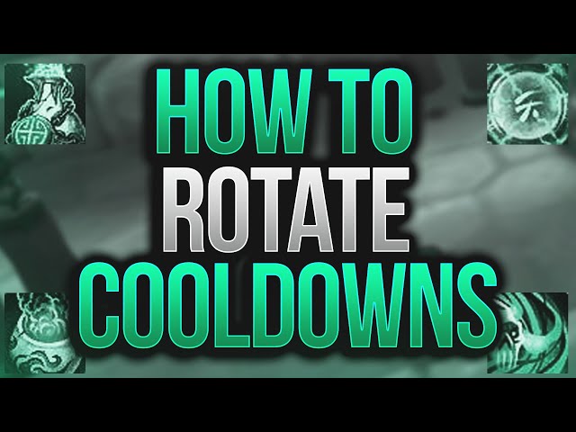 In-Depth Guide on How to Rotate Cooldowns as Mistweaver Monk!