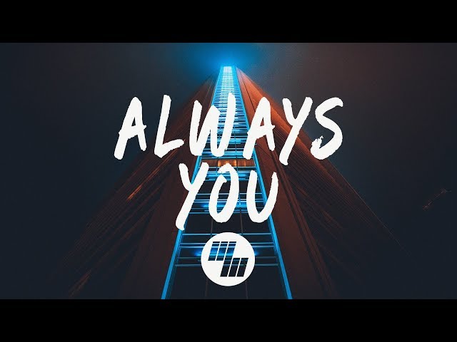 Andrelli - Always You (Lyrics / Lyric Video) feat. Elle Winter