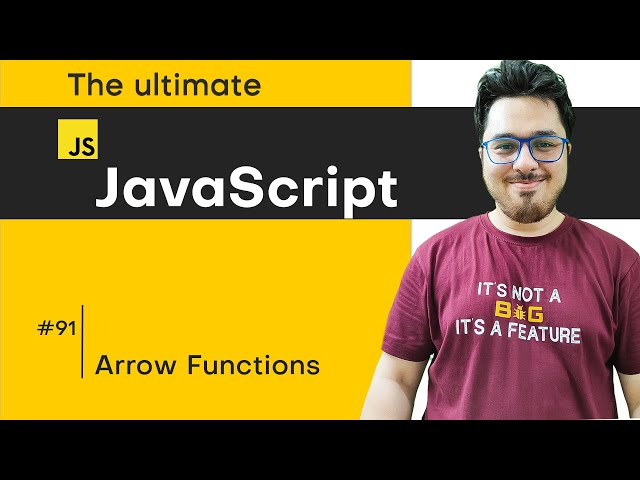 Arrow Functions Revisited | JavaScript Tutorial in Hindi #91