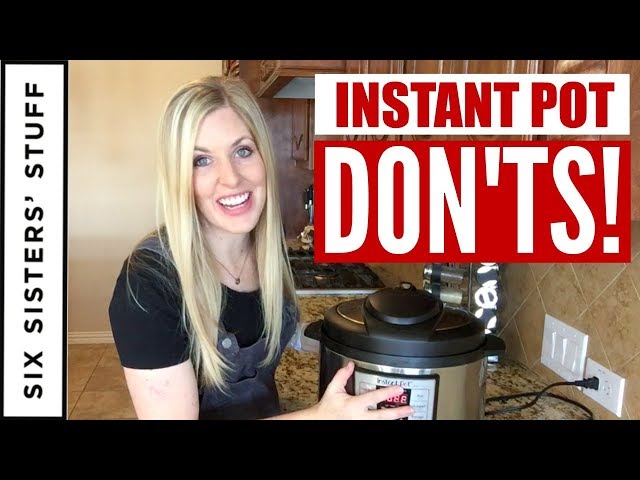 9 Instant Pot DON'TS! Tip Tuesday