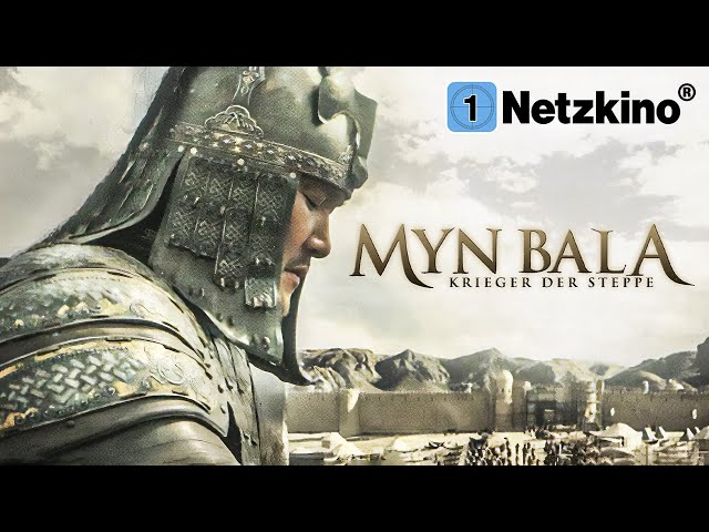 Myn Bala – Krieger der Steppe (Emotionales HISTORIENEPOS voller ACTION | Filme Deutsch komplett)