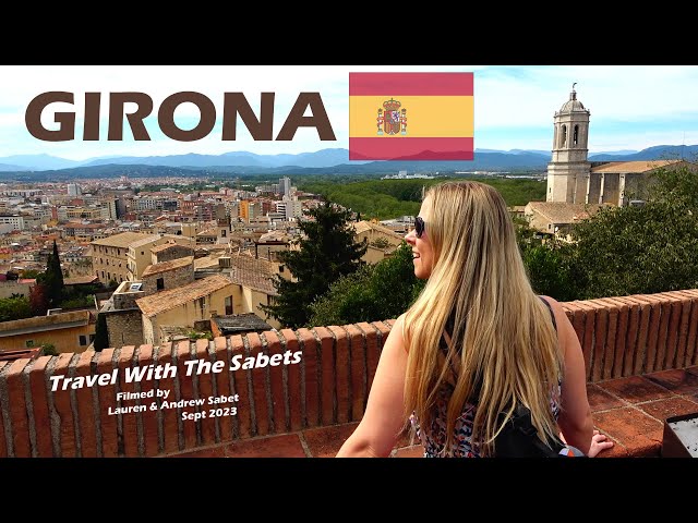 GIRONA | SPAIN | 7 Things To Do in One Day