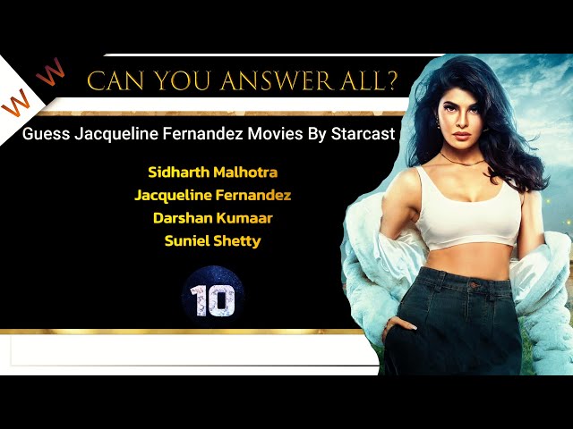 🎬✨Guess The Jacqueline Fernandez Movies By Star Cast I Bollywood Trivia