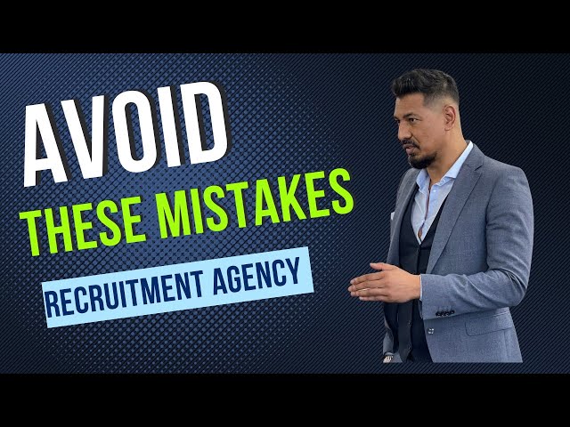 4 Costly Mistakes That Are Killing Recruiting Agencies