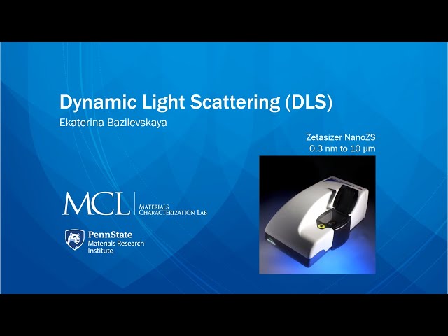 Introduction to Dynamic Light Scattering (DLS)