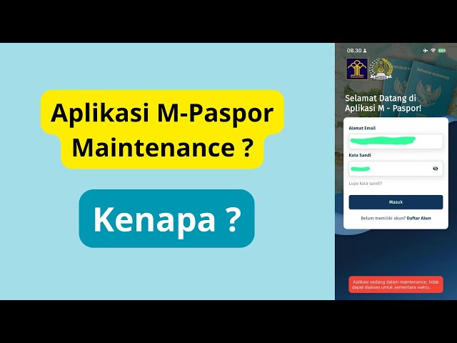 Kenapa Aplikasi M-Paspor Maintenance ? Apa Itu ?