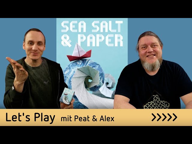 Sea Salt & Paper – Brettspiel  – Let´s Play mit Alex & Peat