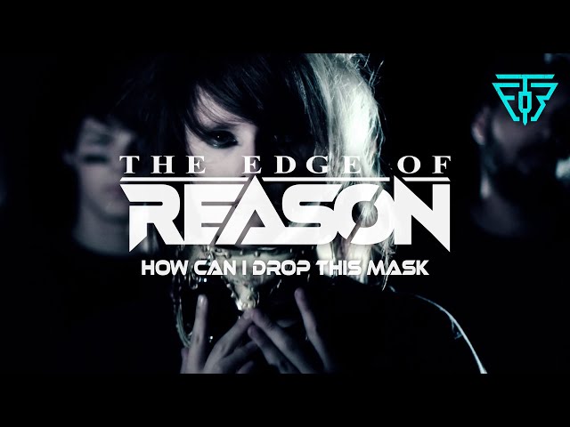 How Can I Drop This Mask - The Edge Of Reason [Official Video] Emo Post-Hardcore Rock Music