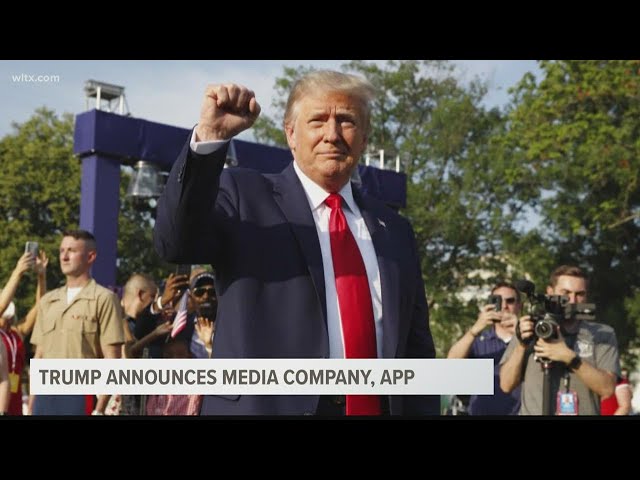 Trump announces he's launching own media company and 'TRUTH Social' app