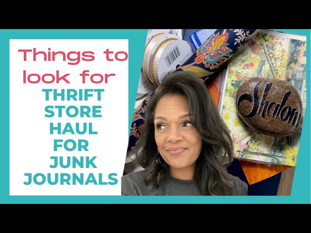 WHAT to look for at the Thrift Store for Junk Journals. Thrift store haul.