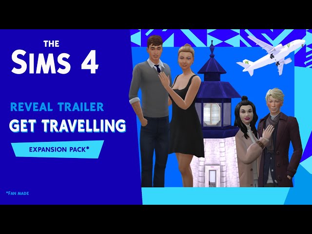 Sims 4 - Get Travelling - Open-World Mod - Official Trailer