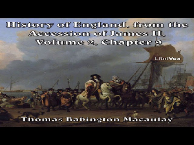History of England, from the Accession of James II - (Volume 2, Chapter 09) | *Non-fiction | 1/3