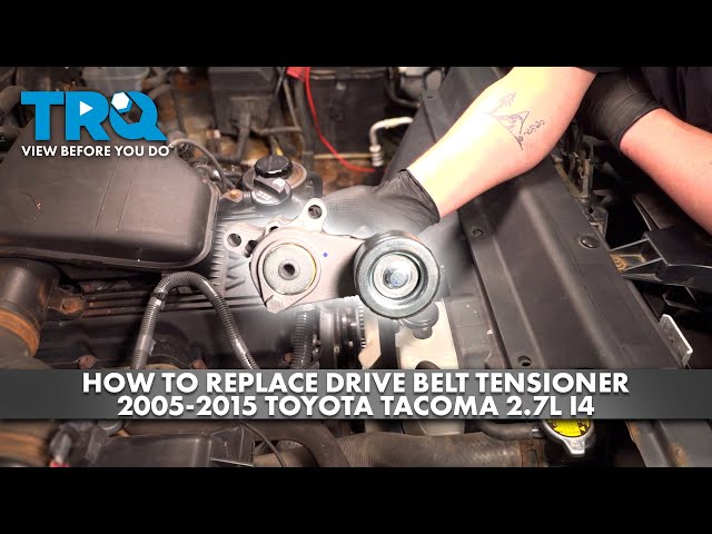 How to Replace Drive Belt Tensioner 2005-2015 Toyota Tacoma 2.7L I4