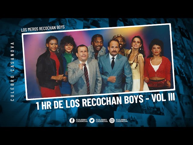 #CulebroCasanova | 1 hora de Los Meros Recochan Boys (Vol. III)