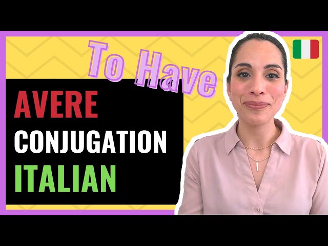 [AVERE Conjugation Italian] Learn 5 BASIC Tenses of TO HAVE in Italian| Italian Verb Conjugation